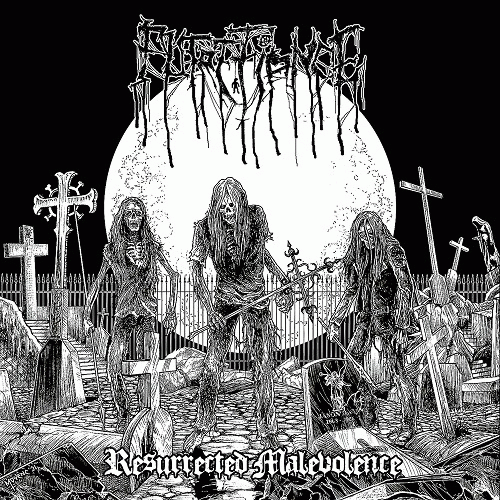 Putrefiance : Resurrected Malevolence Putrefiance : Resurrected Malevolence